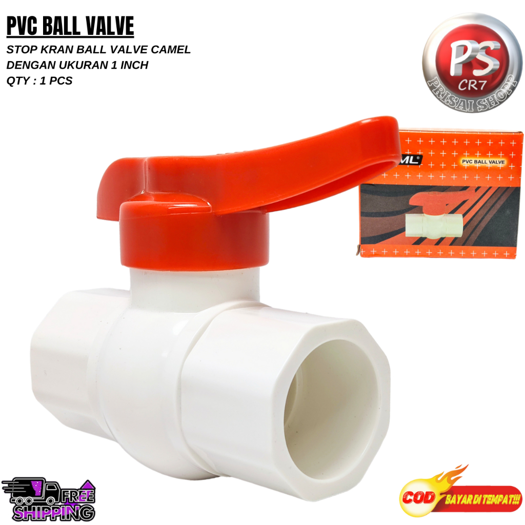 STOP KRAN 1'' CML BALL VALVE PVC POLOS 1'INCHI SAMBUNGAN PIPA PVC STOP KRAN PVC CML KUALITAS TERBAIK