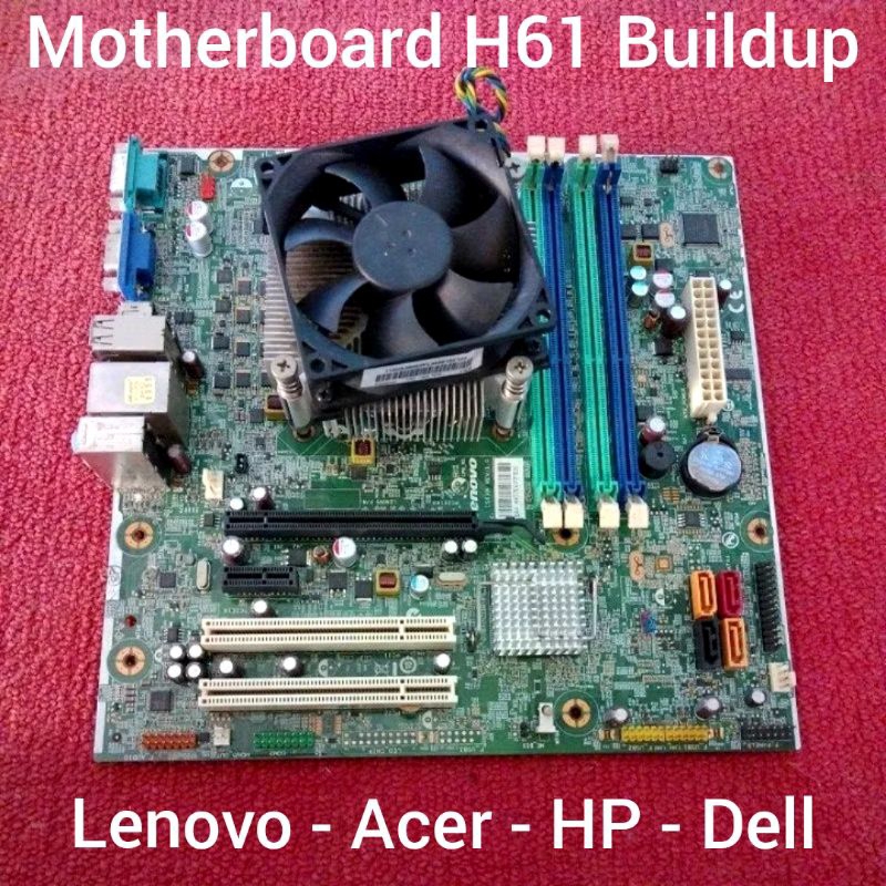 Motherboard H61 LGA 1155 Paketan Prosesor Fan Merk Lenovo Acer HP Compaq