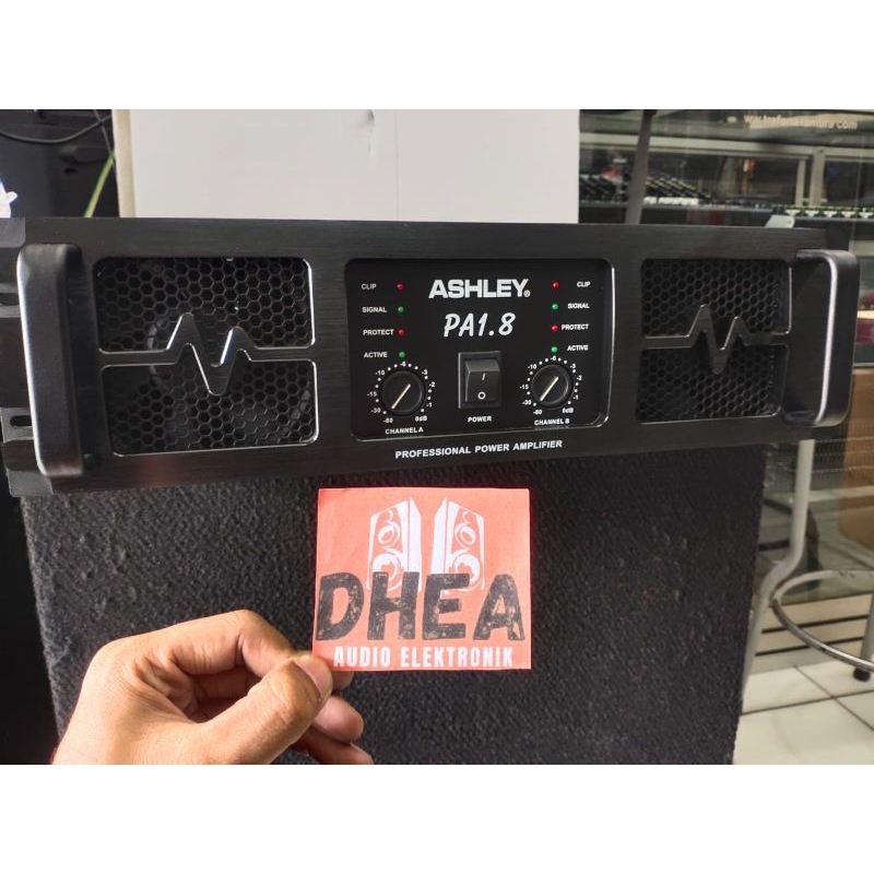 Power Amplifier Ashley PA1.8 Power Ashley PA 1.8 Class GB Original 1800 Watt Subwoofer Kelas GB gara