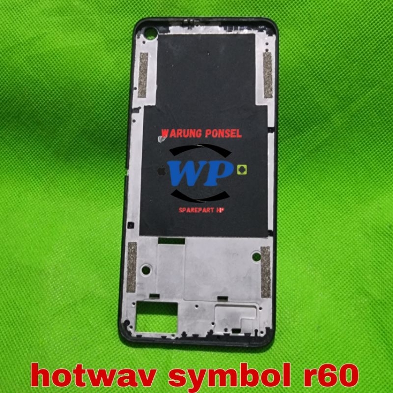 FRAME LCD DUDUKAN LCD BEZZEL HOTWAV SYMBOL R60 ORI COPOTAN NORMAL