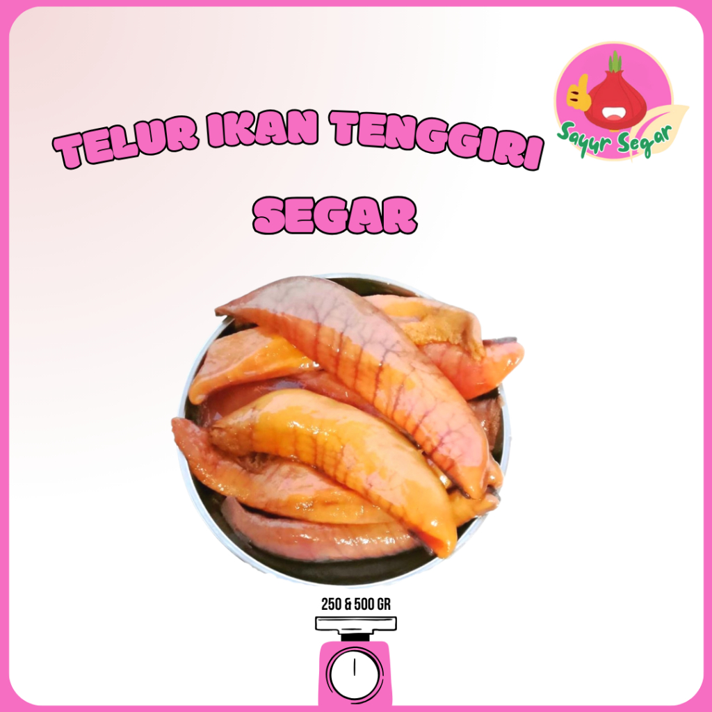 

Sayur Segar-Telur Tenggiri Segar / Ikan Tenggiri Bagian Telur