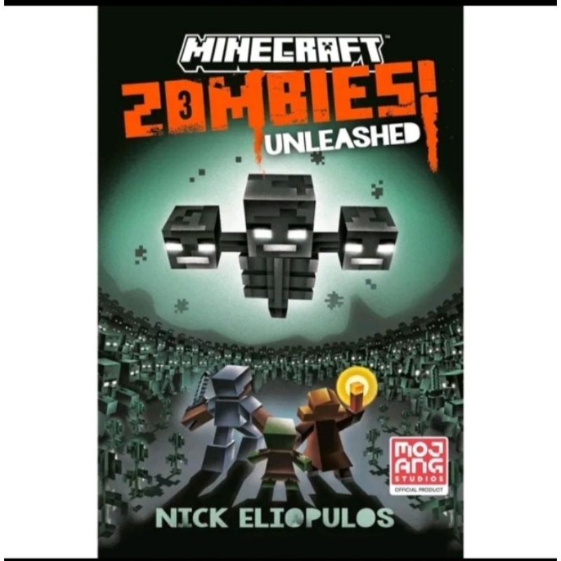 

MINICRAFT ZOMBIES UNLEASHED BY NICK ELIOPULOS