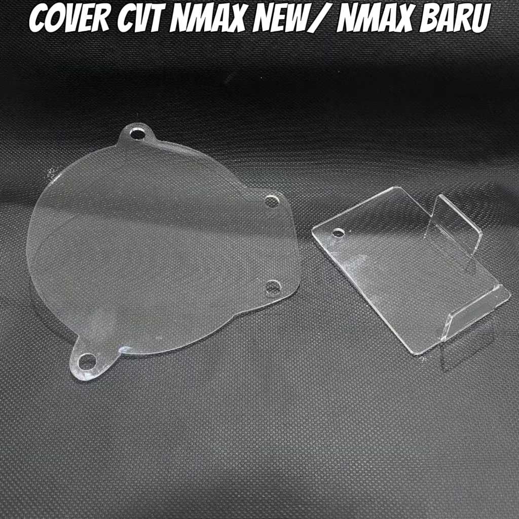 Cover CVT NMAX NEW TRANSPARAN ACRYLIC Aksesoris Penutup CVT YAMAHA NMAX 2020