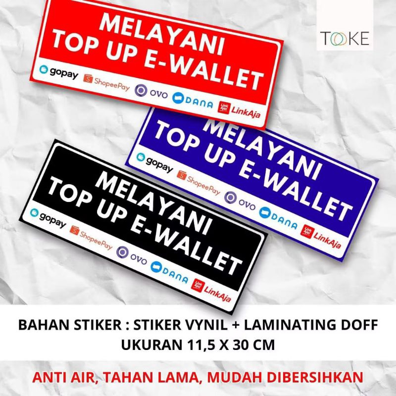 ( TUKONI ) STIKER TOP UP E-WALLET VINYL / STIKER IS PULSA DAN TOP UP E-WALLET by.TOOKE