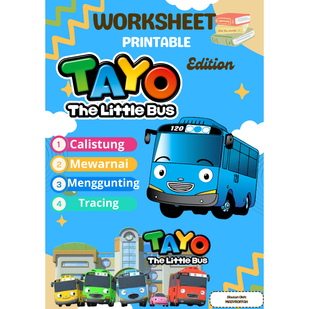 WORKSHEET PRINTABLE edisi TAYO / Lembar aktivitas anak 3-8 tahun BUS TAYO