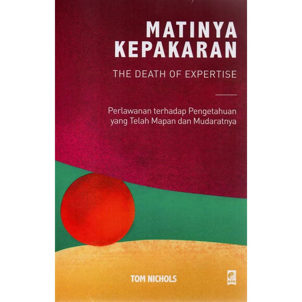 Gramedia Bekasi - Matinya Kepakaran