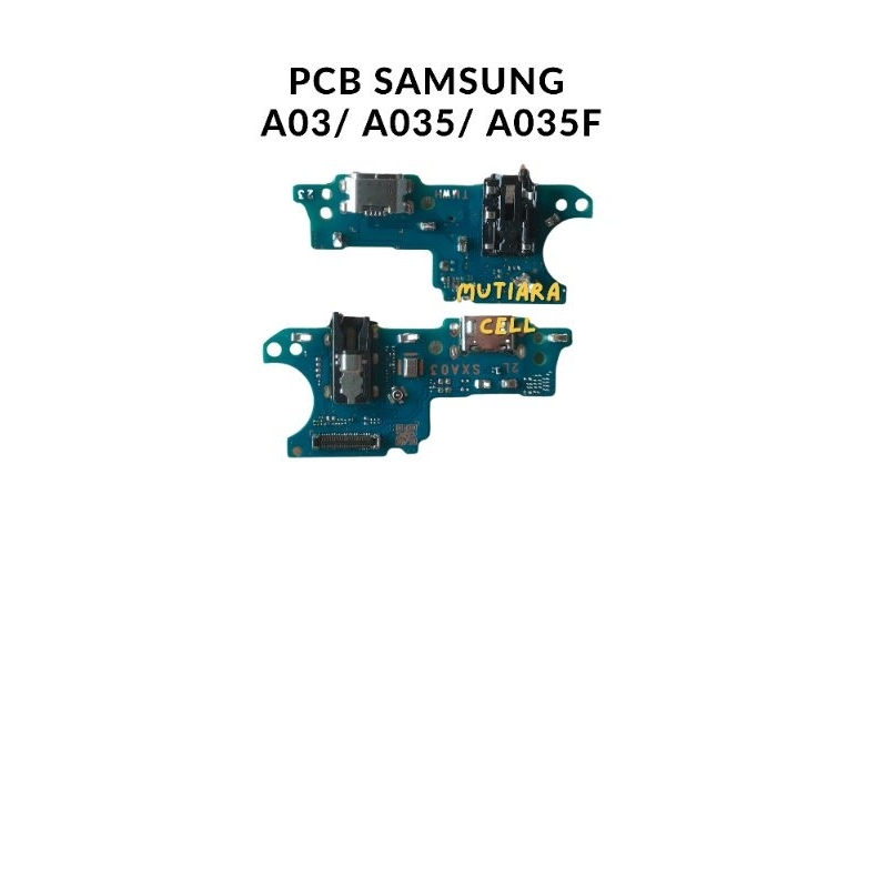 PCB CAS SAMSUNG A03/A035/A035F