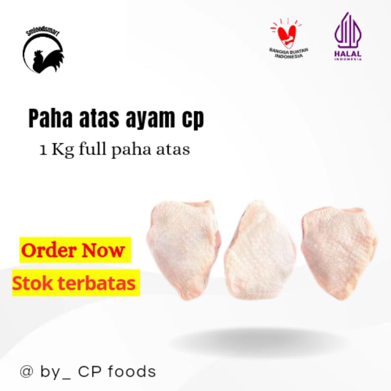 

Daging paha atas ayam cp 1kg halal