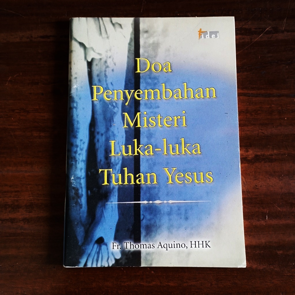 Doa Penyembahan Misteri Luka-luka Tuhan Yesus