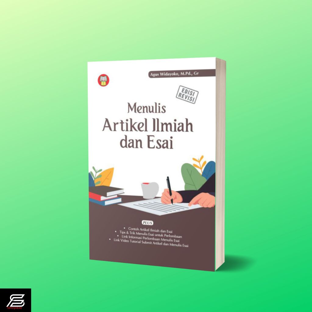 Buku Menulis Artikel Ilmiah dan Esai Edisi Revisi