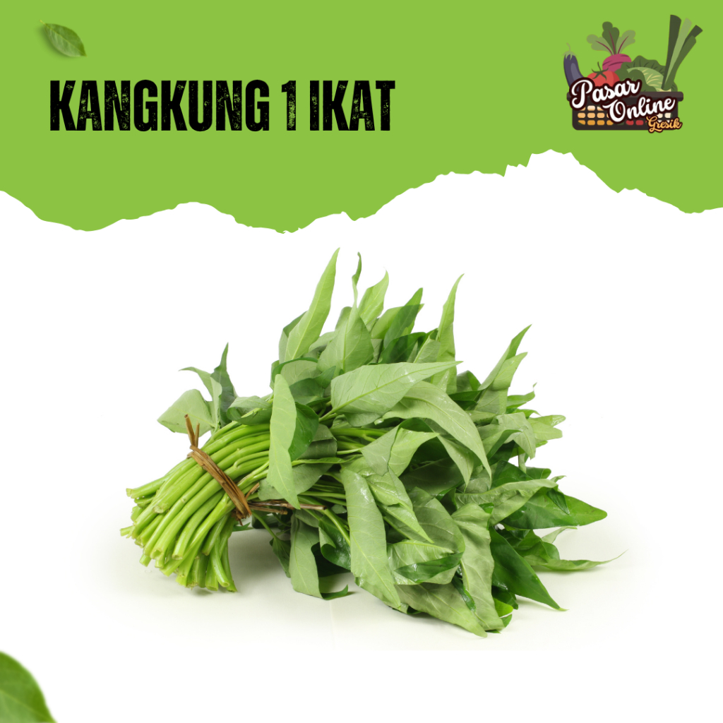 

SAYUR KANGKUNG - 1 IKAT