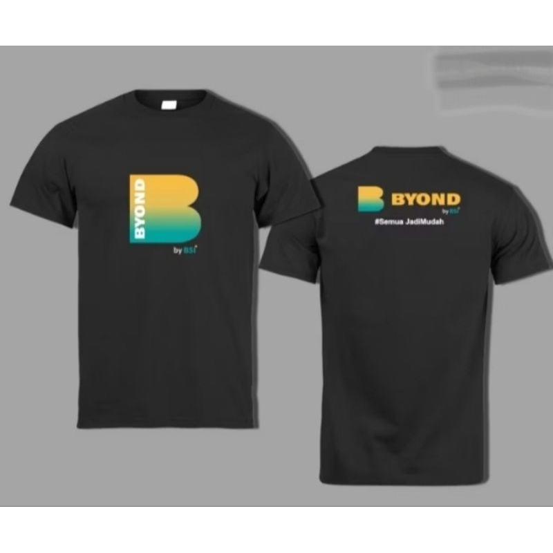 Kaos T shirt BYOND by BSI