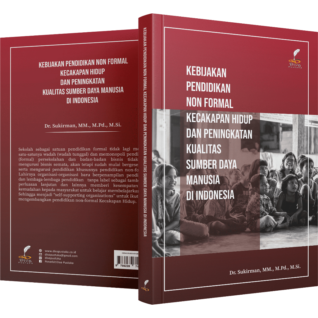 Kebijakan Pendidikan Non Formal Kecakapan Hidup Dan Peningkatan Kualitas Sumber Daya Manusia di Indo