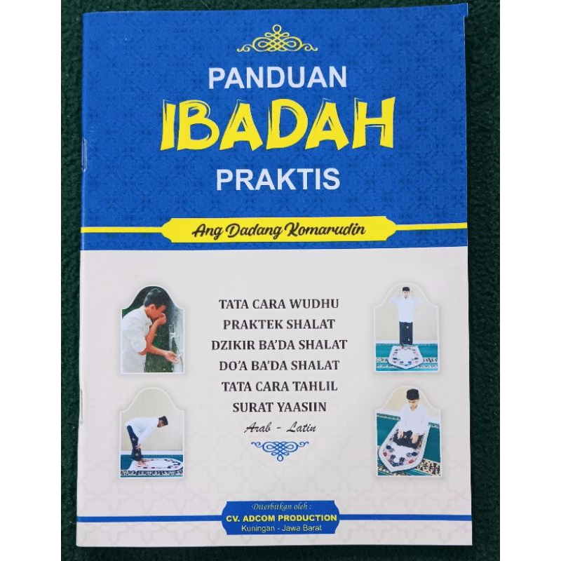 

PANDUAN IBADAH PRAKTIS