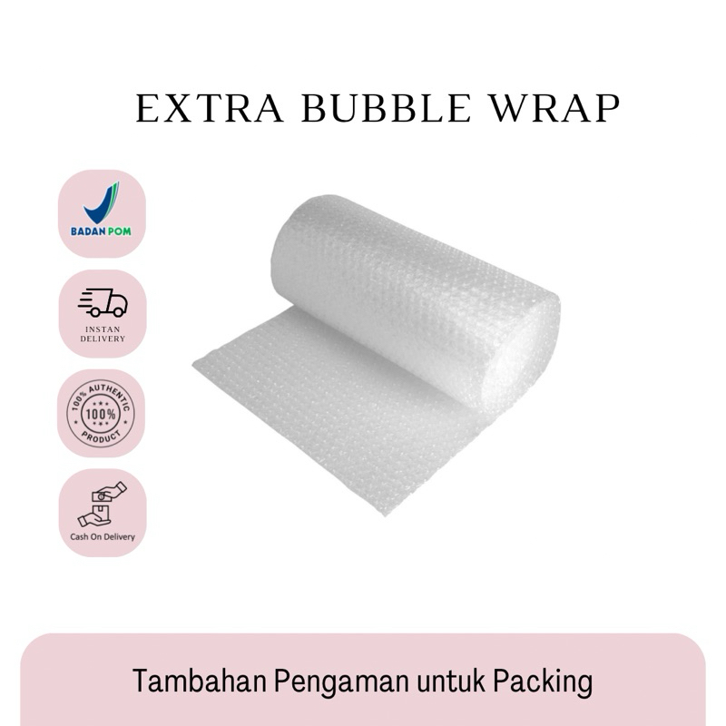 

Extra Bubble Wrap