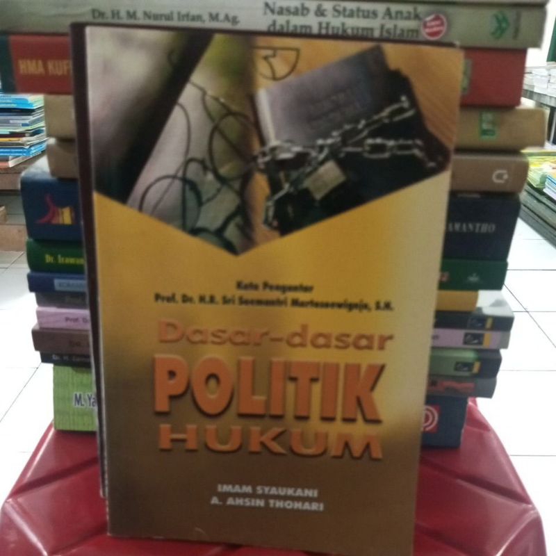 DASAR DASAR POLITIK HUKUM