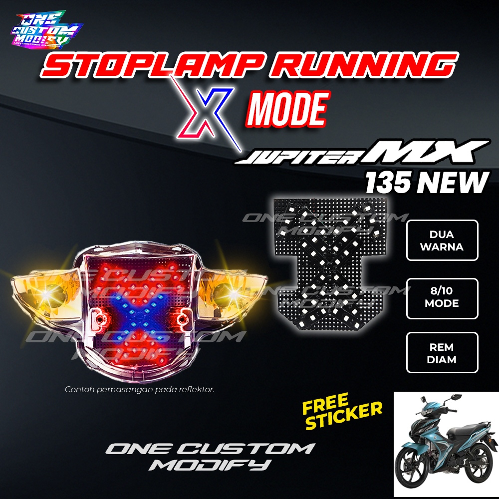 Stoplamp Running X Mode Jupiter MX 135 New  Lampu Rem LED Motor Variasi One Custom Modify
