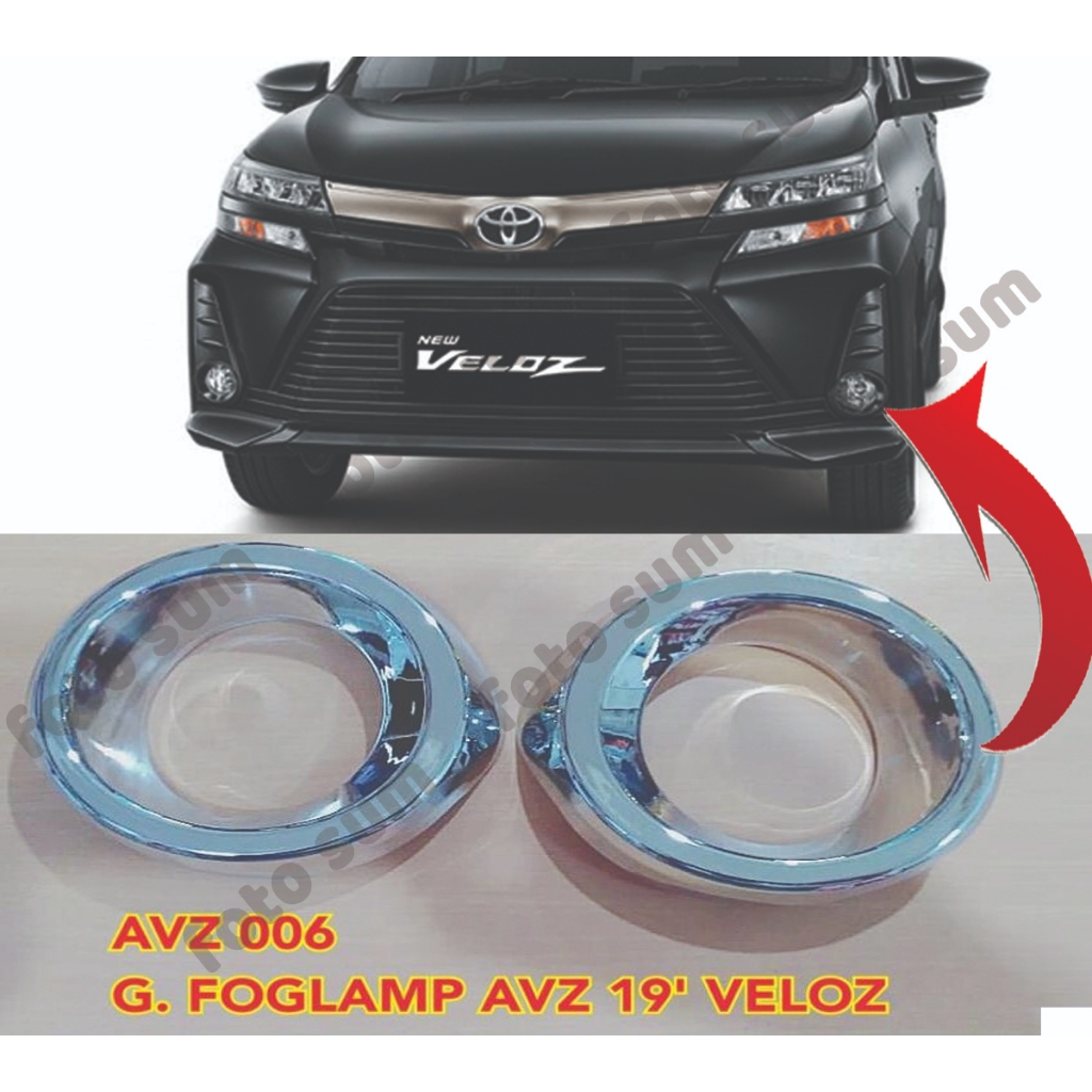 COVER RING FOGLAMP FOG LAMP MOBIL AVANZA VELOZ 2019 sampai 2021 CHROM