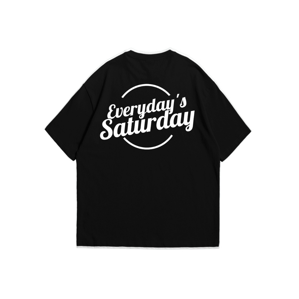 Everyday's Saturday T-shirt Logo Type