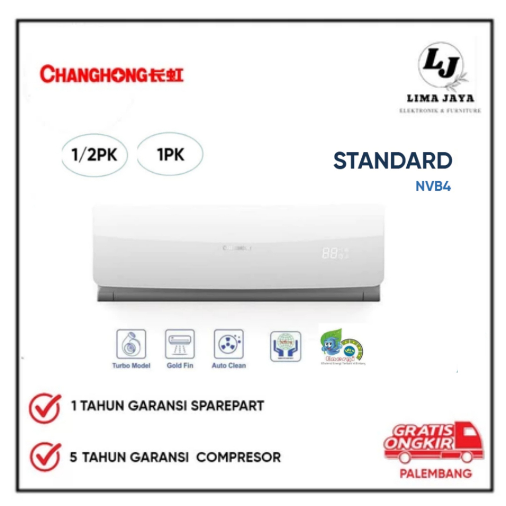AC Changhong Standard CSC5NVB / CSC7NVB / CSC9NVB AC Standard Changhong