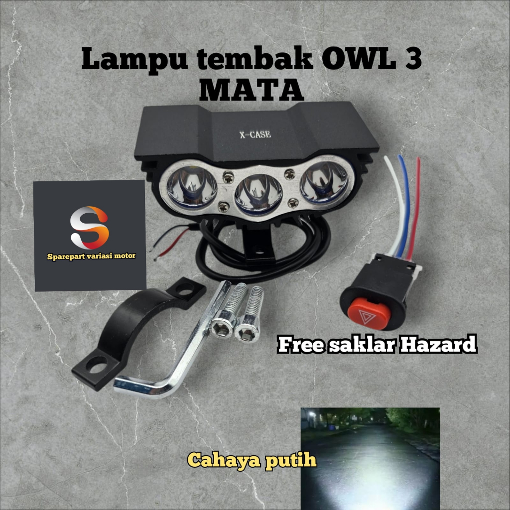 LAMPU TEMBAK LED MOTOR / LAMPU TEMBAK SOROT OWL LED 3 MATA UNIVERSAL PLUS SAKLAR HAZARD