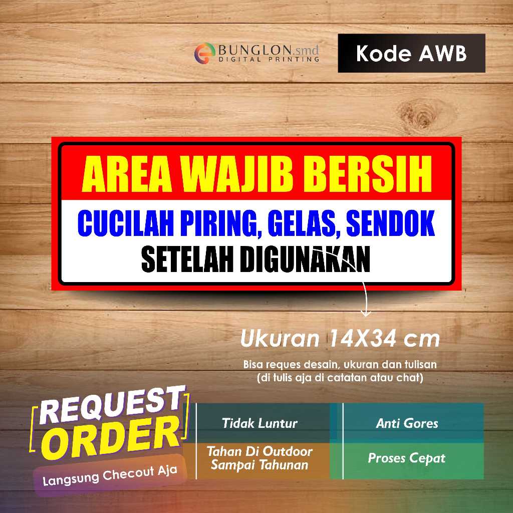 

STIKER AREA WAJIB BERSIH + LAMINASI KODE AWB MERAH