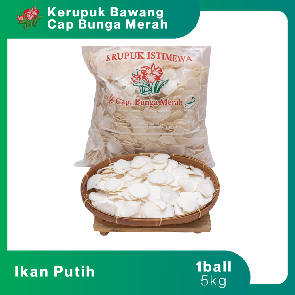 

kerupuk ikan putih cap bunga merah 5 kg