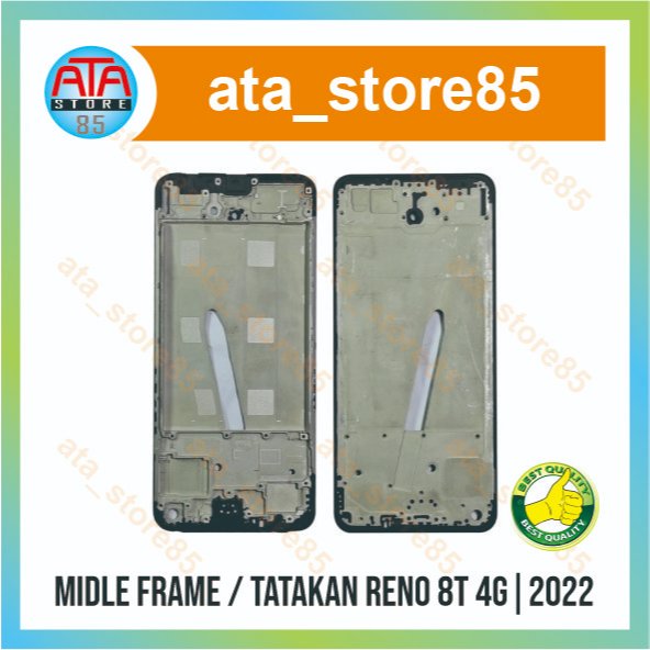 Frame LCD Oppo Reno 8T 4G 2022 | Reno8T | Reno 8 T Tatakan LCD Tulang Tengah