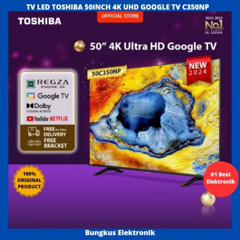 TV LED TOSHIBA 50INCH 4K UHD GOOGLE TV 50CN350NP