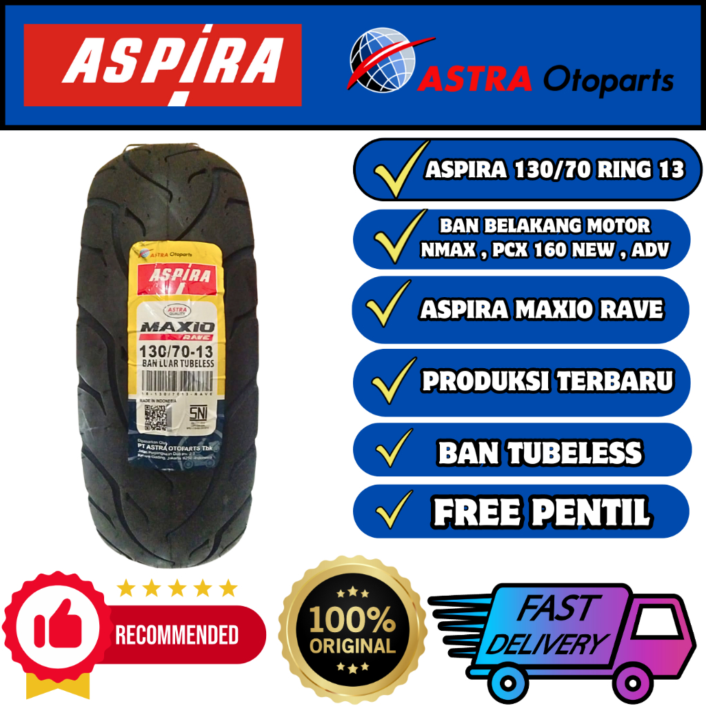 BAN LUAR 130/70-13 ASPIRA UNTUK BAN BELAKANG MOTOR NMAX , PCX 160 NEW , ADV TUBLESS ORIGINAL