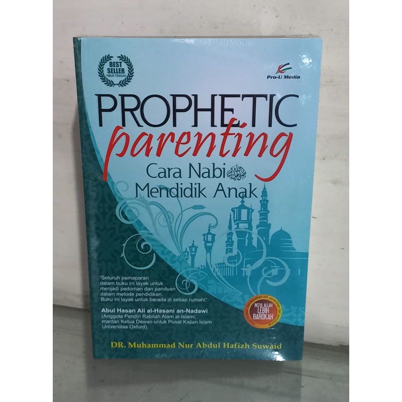 Prophetic Parenting: Cara Nabi Mendidik Anak
