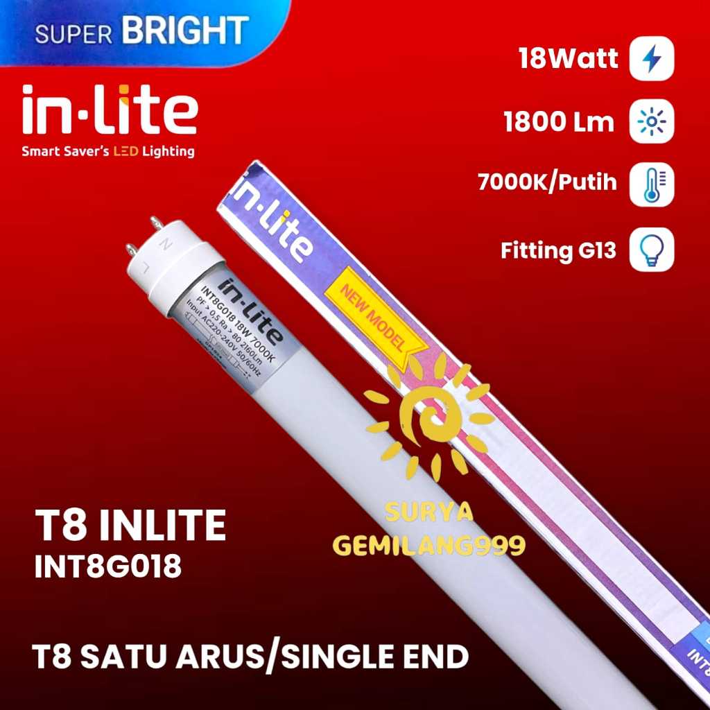 INLITE - LAMPU LED T8 TUBE LIGHT  Single Wiring INT8G018 18WATT 9WATT