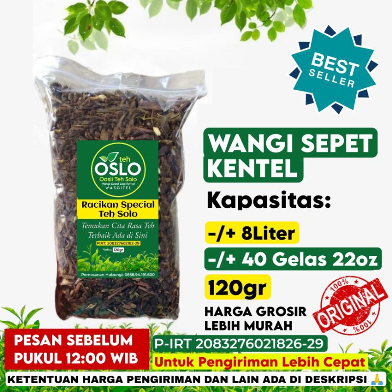 

Racikan Teh Solo Brand Teh Oslo 120gr Wangi Sepet Kentel 1 Resep Biang Teh Solo Asli Grosir Lebih Murah