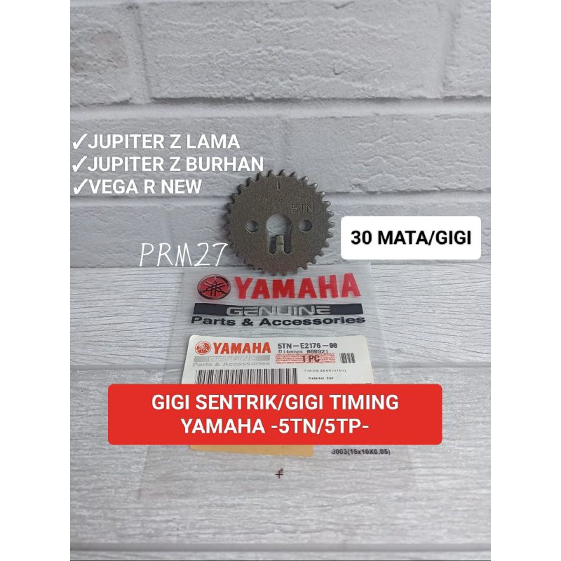 Gigi sentrik (5TN/5TP) gigi timing Yamaha Vega R new/Jupiter z lama/Jupiter z Burhan