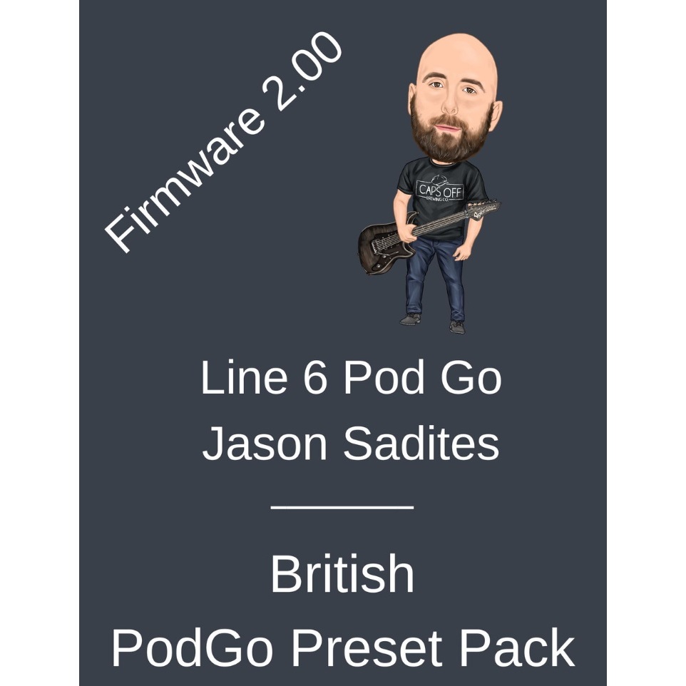 Jason Sadites British PodGo Line 6 Preset Pack
