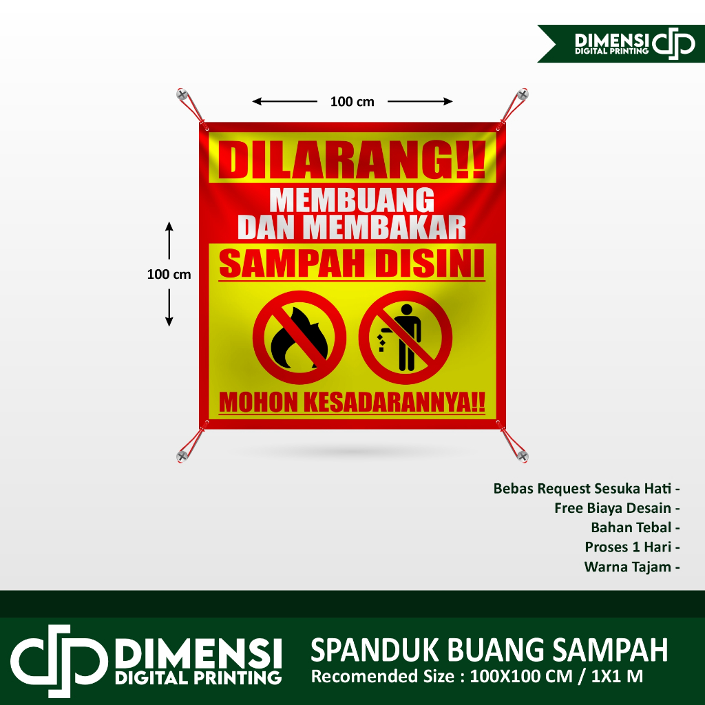 SPANDUK DILARANG BAKAR SAMPAH / DILARANG BUANG SAMPAH SEMBARANGAN / SPANDUK BUANG SAMPAH