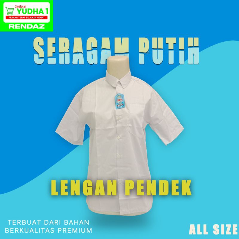 

seragam sekolah putih lengan pendek