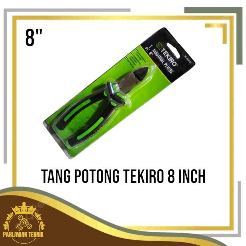 Tang Potong Tekiro 8 inch