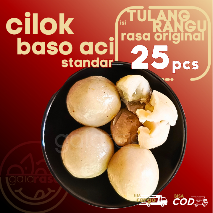 

Baso Aci CILOK STANDAR 25pcs pentol isi TULANG RANGU/Rawan Ayam ORIGINAL by Gaiarasa