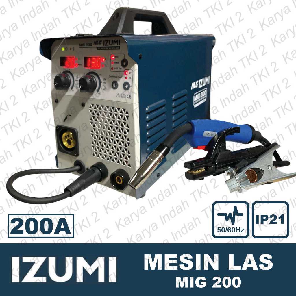 Mesin Las IZUMI MIG200 MIGi 200 A Tanpa Gas Gasless Welding Flux Core MIG 200