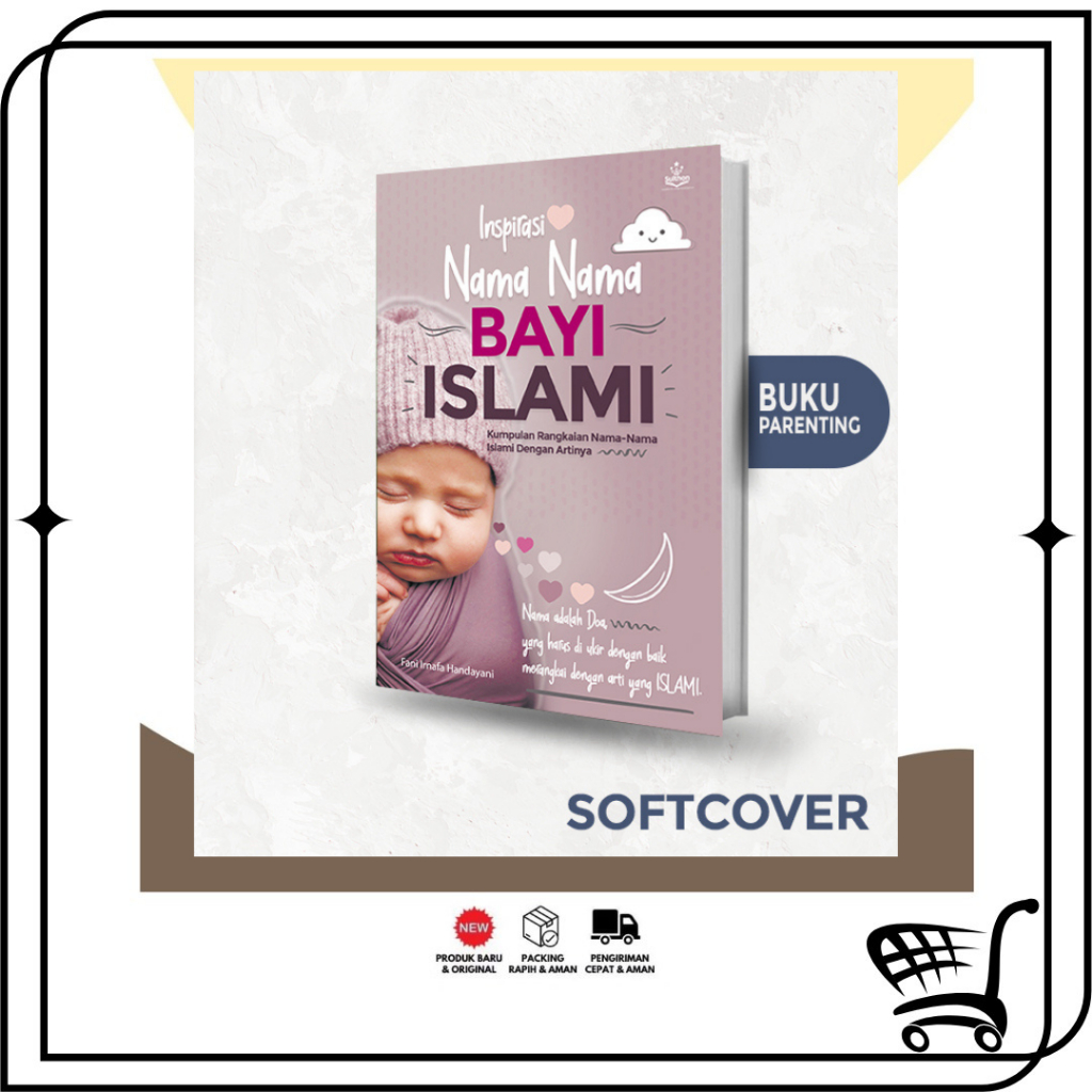 Toko99 - Insfirasi Nama-Nama Bayi Islam , kumpulan rangkaian nama-nama islam dengan arti , kitab bay