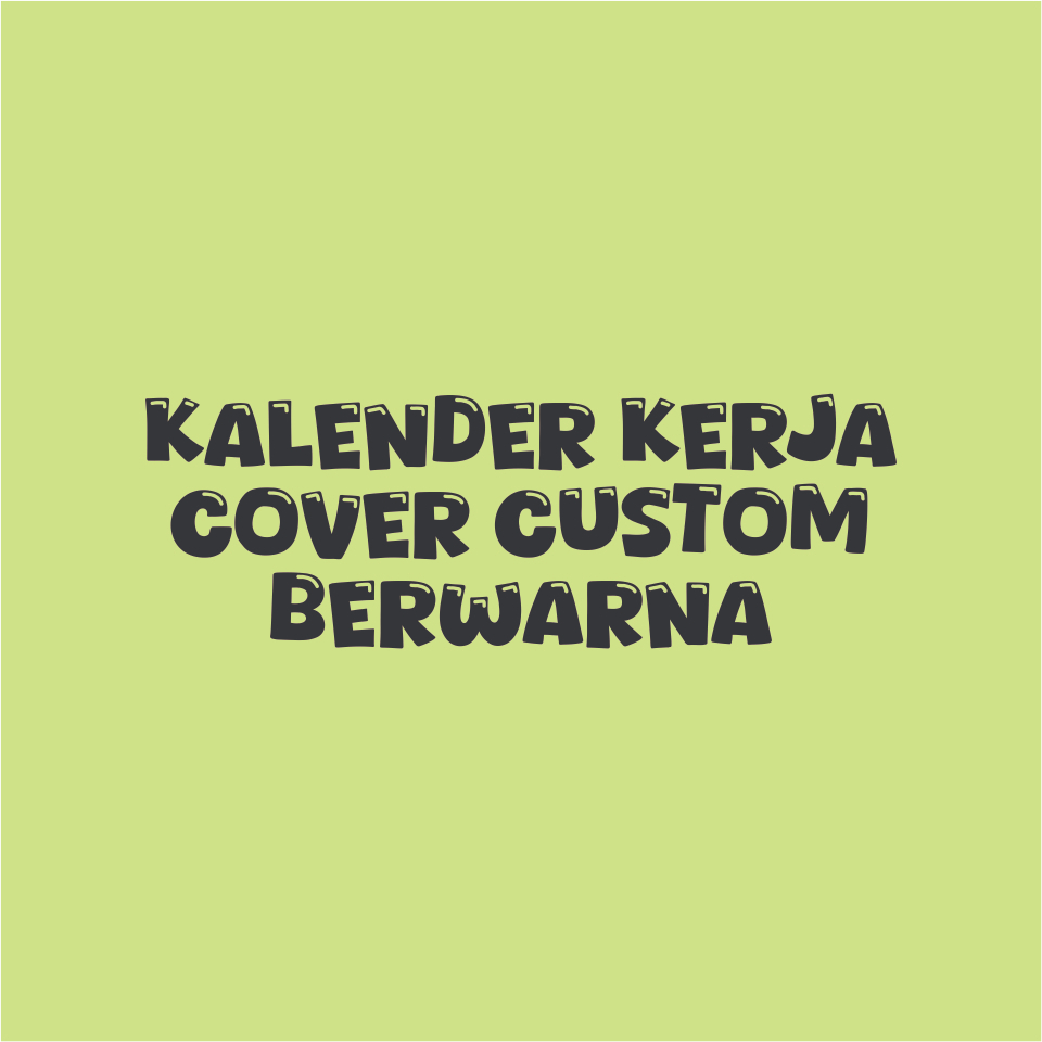 

Kalender Kerja Custom Cover Berwarna