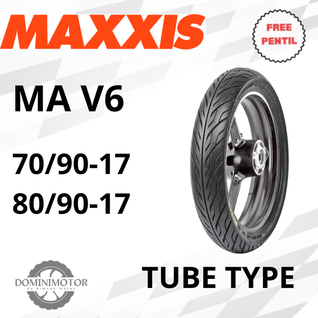 MAXXIS MA V6 Ring 17 TubeType (pakai ban dalam) Ban Motor Ring 17 Ban Motor Bebek