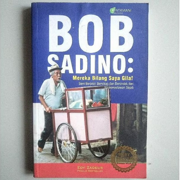 (Preloved) Bob Sadino: Mereka Bilang Saya Gila Original Bekas