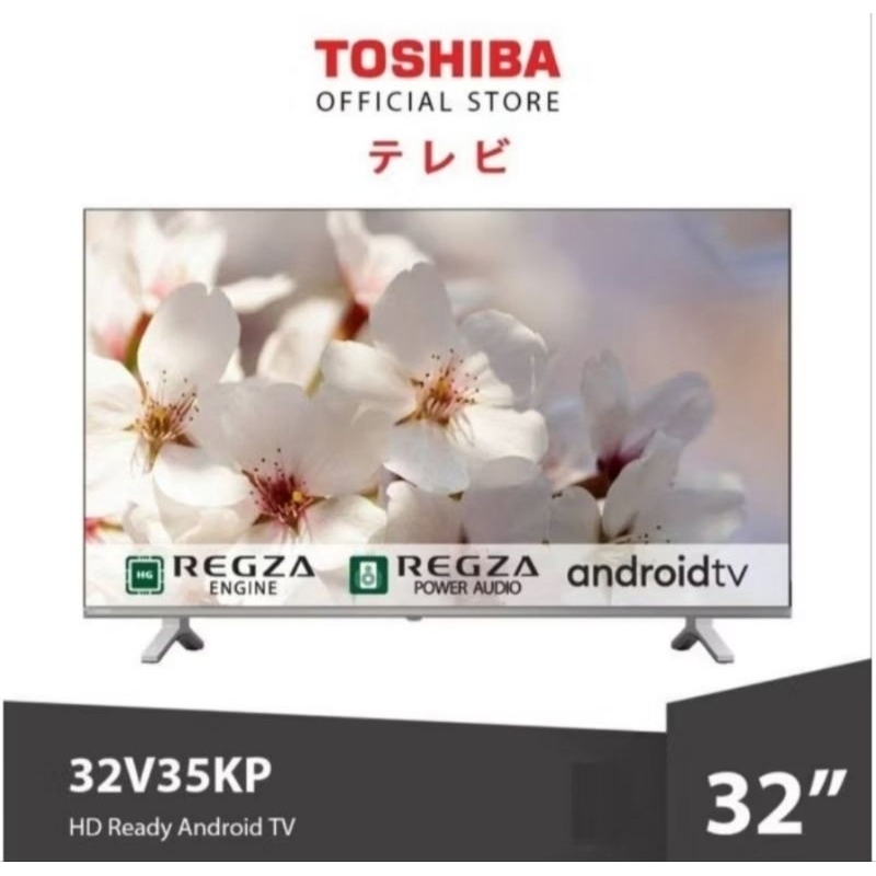 TV TOSHIBA 32 INCH ANDROID TV 32V35KP