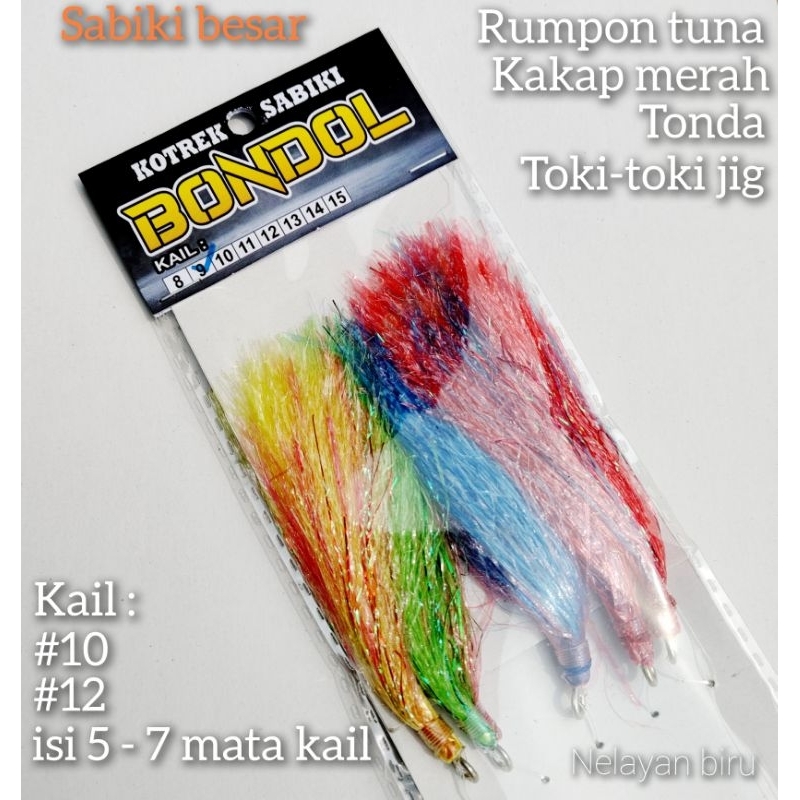 KAIL SABIKI / KOTREKAN SABIKI BESAR/SABIKI RUMPON /SABIKI TONDA/TROLLING/KAIL NO.10 & 12 / Kakap Mer