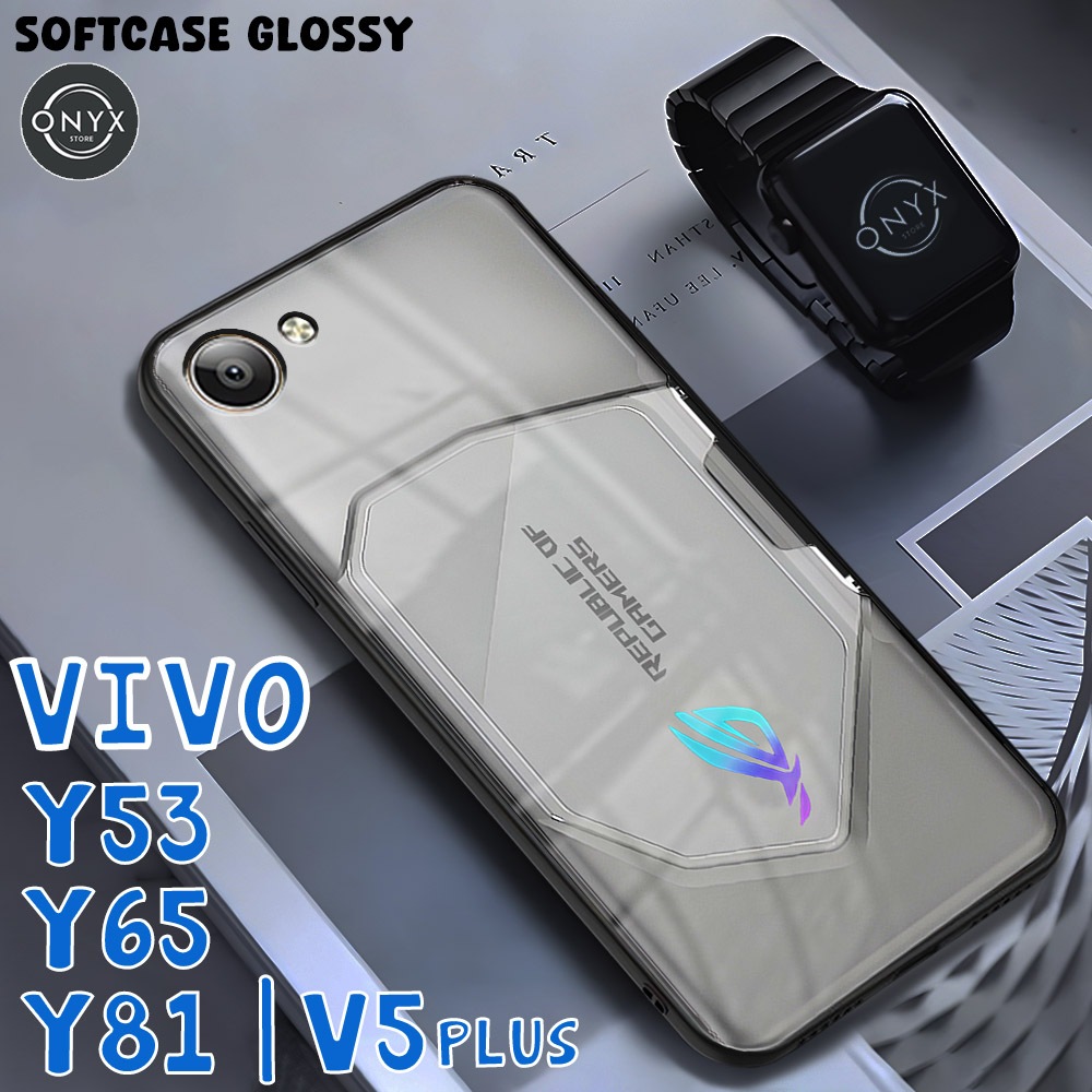 [AA33] Softcase VIVO Y53 | Y65 | Y81 | V5 PLUS | ROG KEREN | Kesing Vivo Murah | Case Kilau Glossy V