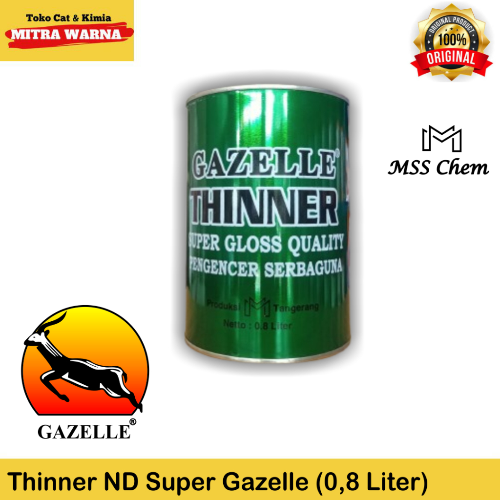 Thinner ND Super Gazelle / Thinner Serbaguna / Thinner Super Gloss / Thinner Gazelle