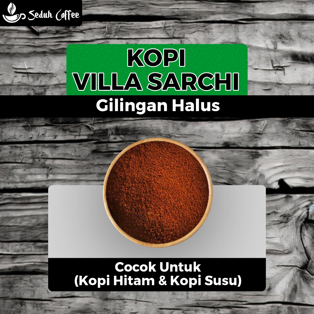 

SEDUH- Bubuk Kopi Villa Sarchi Kola & Rasa Khas 200gr