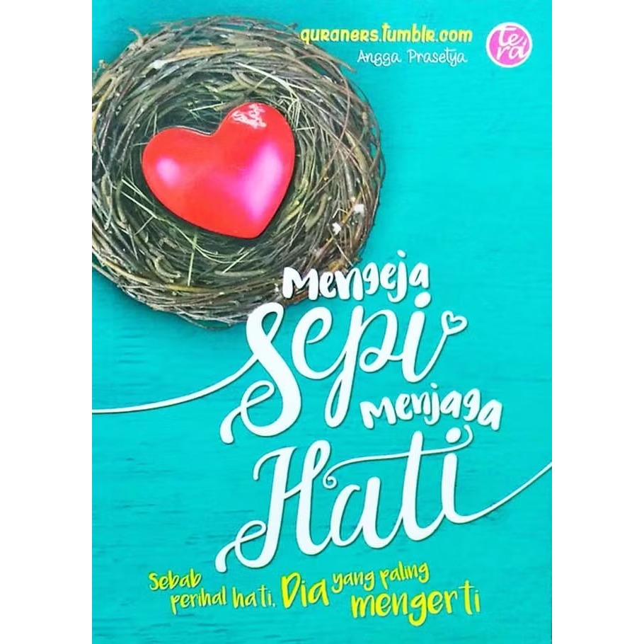 BUKU MENGEJA SEPI MENJAGA HATI